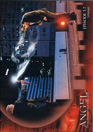 Angel: Season Five (Base Set) card 19 Untrustworthy