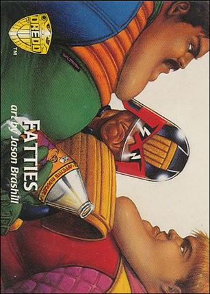 Judge Dredd: The Movie (Base Set) card 71 Fatties