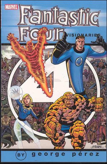 Fantastic Four Visionaries: George Perez issue 1