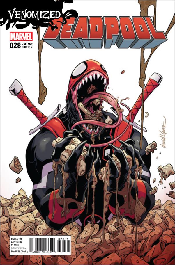 Deadpool (2016) issue 28-C David Lopez Venomized Cover