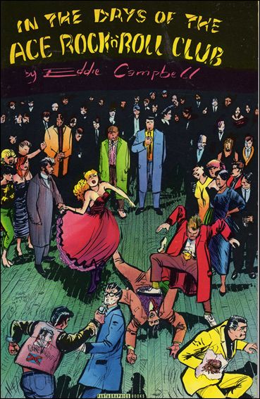 In the Days of the Ace Rock 'n' Roll Club issue 1 Eddie Campbell Cover