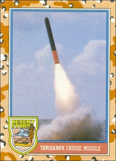 Desert Storm: Series 2 (Base Set) card 167 Tomahawk Cruise Missle