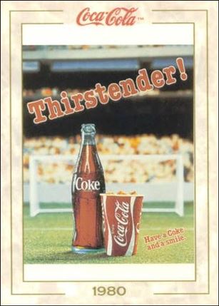 Coca-Cola Collection Series 1 (Base Set) card 84 Thirstender
