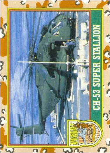 Desert Storm: Series 1 (Base Set) card 14 CH-53 Super Stallion
