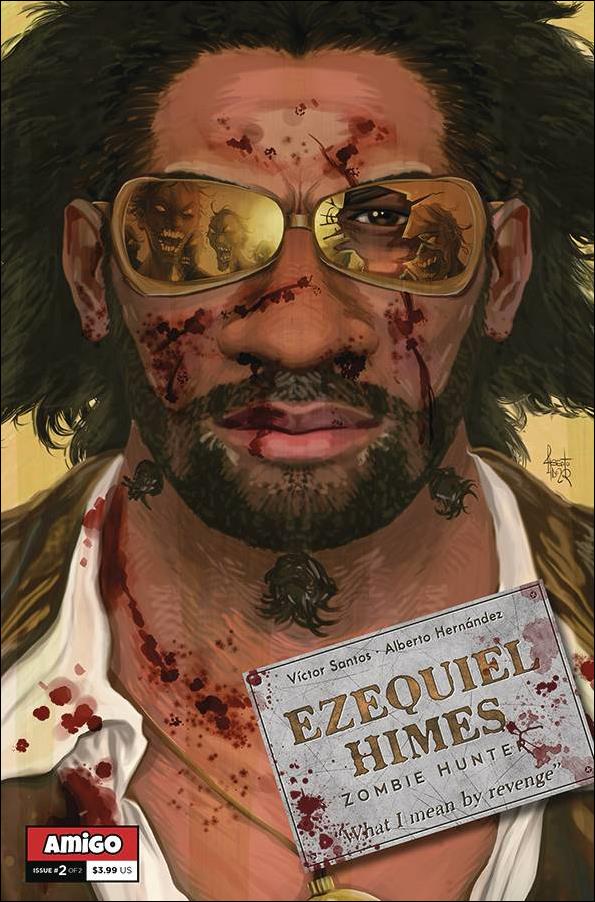 Ezequiel Himes: Zombie Hunter issue 2