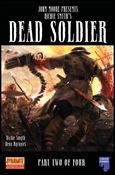 John Moore Presents: Dead Soldier issue 2