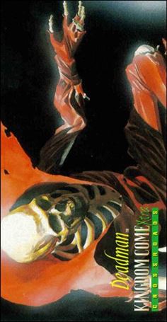 Kingdom Come Xtra (Base Set) card 44 Crossroads: Deadman