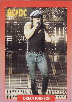 Rock Cards (Base Set) card 112 Brian Johnson