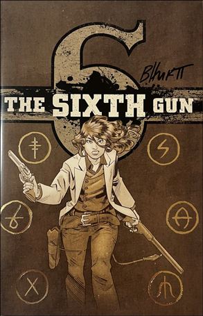 Sixth Gun issue 50-B  Foil Stamped Heroes Convention Cover