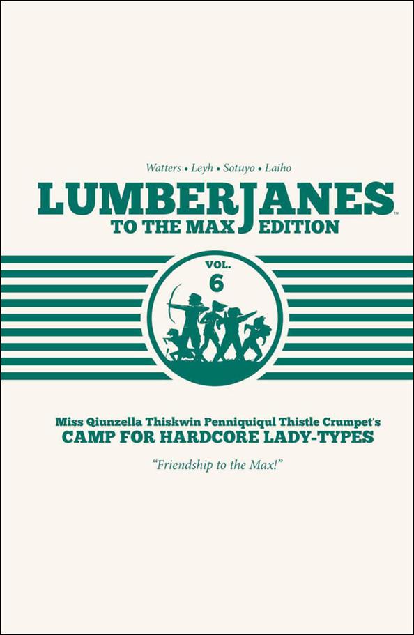 Lumberjanes: To the Max Edition issue 6