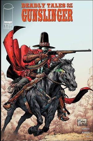 Deadly Tales of the Gunslinger Spawn issue 1-C Todd McFarlane Cover