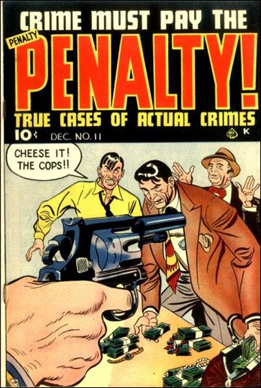 Crime Must Pay the Penalty issue 11