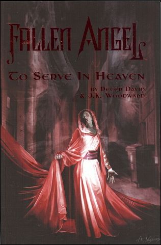 Fallen Angel (2006) issue 1 To Serve in Heaven