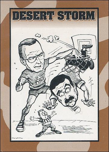 Desert Storm Crown Collection Series I card 1 "In Your Face"