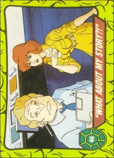 Teenage Mutant Hero Turtles (Ireland) (Base Set) card 46 "What About My Story?!"