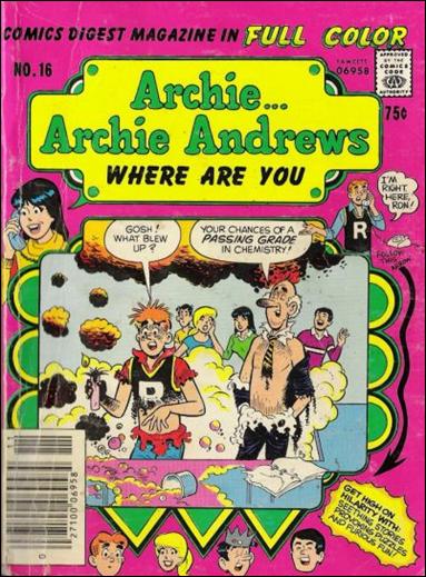 Archie…Archie Andrews, Where Are You Comics Digest Magazine issue 16