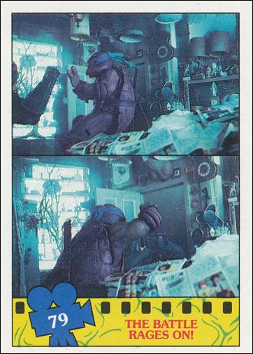 Teenage Mutant Ninja Turtles Movie (Base Set) card 79 The Battle Rages On!