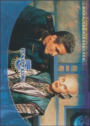 Babylon 5: Profiles (Base Set) card 75 The One Who Was: More Than Expected