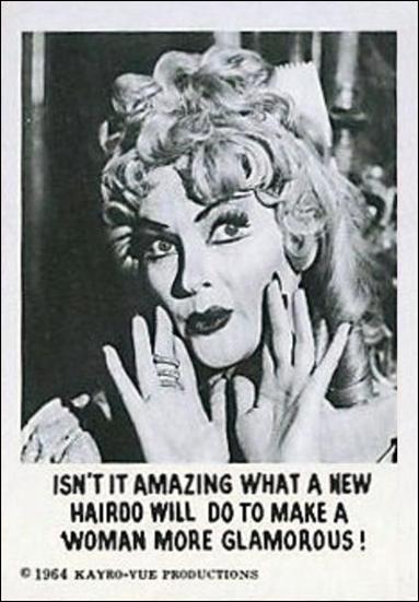 Munsters (Base Set) card 26 Isn't it Amazing What a New Hairdo Will do to Make