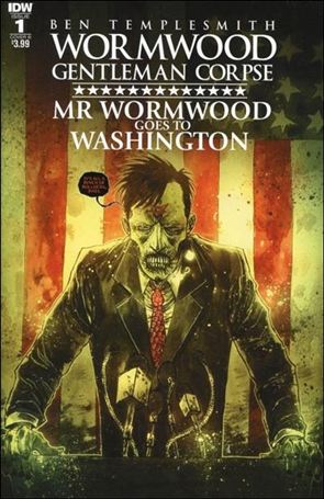 Wormwood Gentleman Corpse: Mr. Wormwood Goes to Washington issue 1-B Flag Cover 
