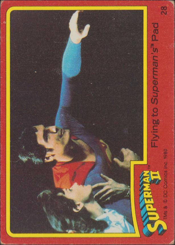 Superman II (Movie) (Base Set) card 28 Flying to Superman's Pad