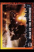 Batman Returns (Base Set) card 16 Roar of the Batmobile