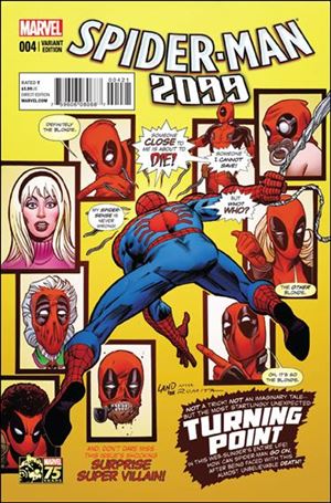 Spider-Man 2099 (2014) issue 4-B Greg Land 1:25 Deadpool 75th Anniversary Cover