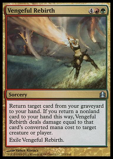 Magic the Gathering: Commander (Base Set) card 233 Vengeful Rebirth