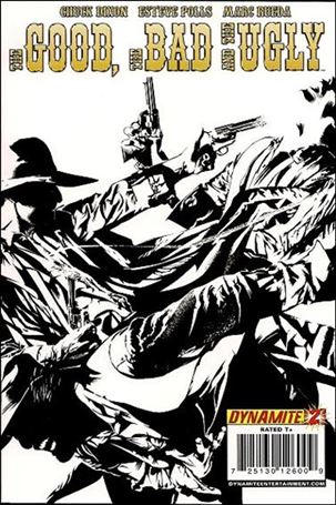 Good, the Bad and the Ugly issue 2-C Dennis Calero Black and White Cover