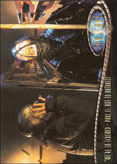 Farscape: Season Four (Base Set) card 278 “We're So Screwed – Part II: Hot to Katratzi”