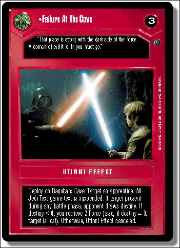 Star Wars: Dagobah Limited (Base Set) card 45 Failure At The Cave