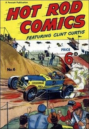 Hot Rod Comics Featuring Clint Curtis (UK) issue 6