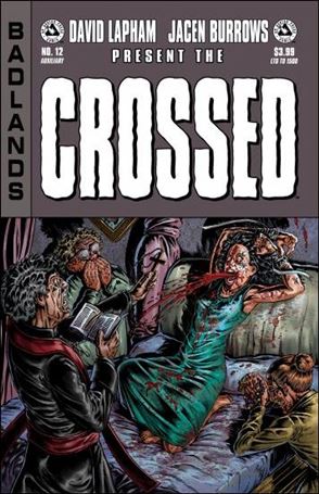 Crossed: Badlands issue 12-E Auxiliary Cover 1/1250
