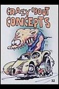 Hot Rod Super Freaks (Base Set) card 32 Crazy 'Bout Concepts