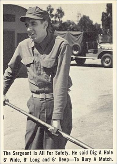 Gomer Pyle (Base Set) card 11 The Sergeant is All For Safety. He said Dig a Hole