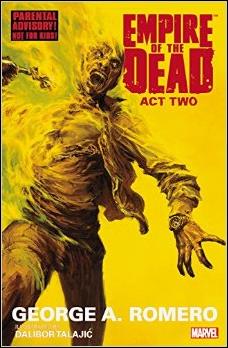 George Romero's Empire of the Dead issue 2 Act Two
