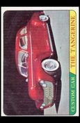 Hot Rods (Base Set) card 8-B The Tangerine  (Yellow Back)