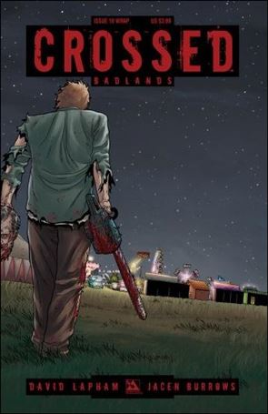 Crossed: Badlands issue 10-B Wraparound Cover
