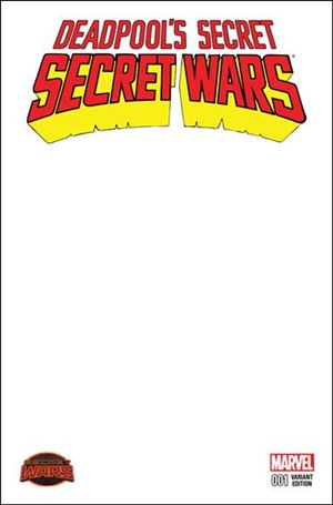 Deadpool's Secret Secret Wars issue 1-F Blank/Sketch Cover