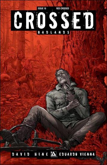 Crossed: Badlands issue 18-D Red Crossed Cover 1:3