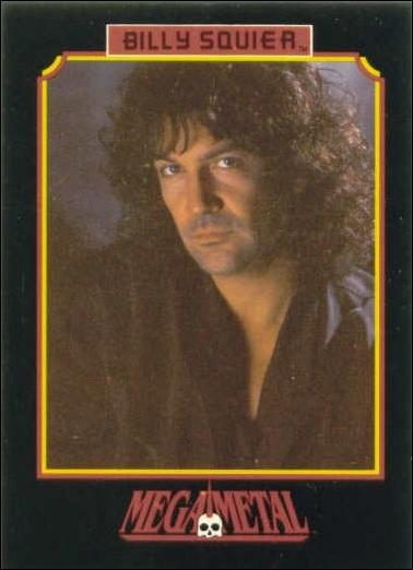 Mega Metal (Base Set) card 134 Billy Squier 2