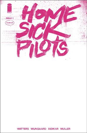 Home Sick Pilots issue 1-D 1:25 Blank/Sketch Cover