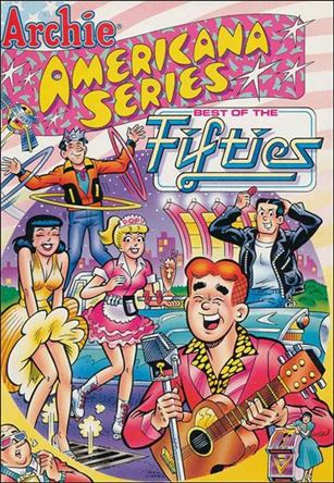 Archie Americana Series issue 2 Best of the Fifties