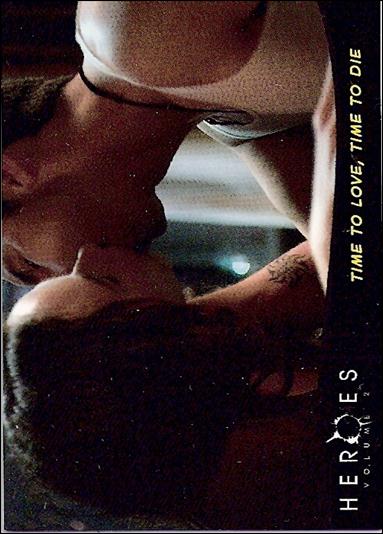 Heroes: Volume 2 (Base Set) card 39 Time To Love, Time To Die