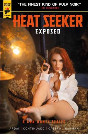 Heat Seeker: Exposed issue 1.00-E Photo Cover