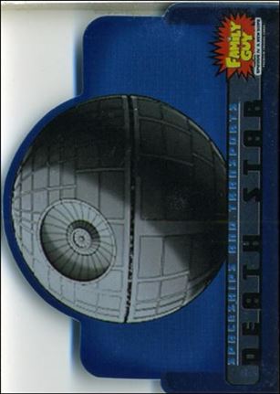 Family Guy Presents Episode IV A New Hope (Spaceships and Transports Die-Cut Subset) card ST-8 Death Star