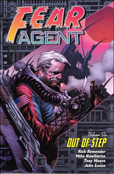 Fear Agent issue 6 Out of Step