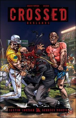 Crossed: Badlands issue 61-C Torture Cover