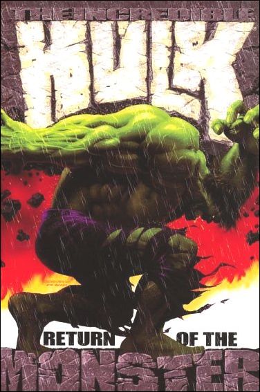 Incredible Hulk (2002) issue 1-B Return of the Monster