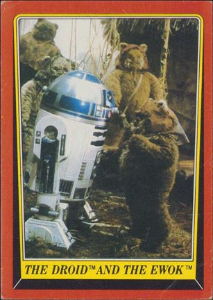 Star Wars: Return of the Jedi: Series 1 (Base Set) card 90 The Droid and the Ewok